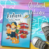 Anton és a Pöttöm Hősök - könyv, keményfedeles, 56 oldal