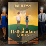 A Halhatatlan Könyv - könyv, keményfedeles, 300 oldal