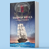 Darwin Wells a Vadak földjén - könyv, 276 oldal