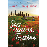 Sors, szerelem, Toszkána - Lori Nelson Spielman