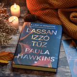 Lassan izzó tűz - Paula Hawkins