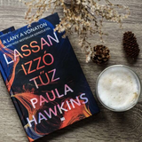 Lassan izzó tűz - Paula Hawkins