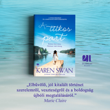 A titkos part - Karen Swan